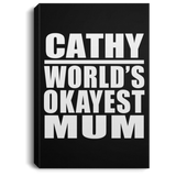 Cathy World's Okayest Mum - Canvas Portrait