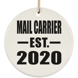 Mail Carrier Established EST. 2020 - Circle Ornament