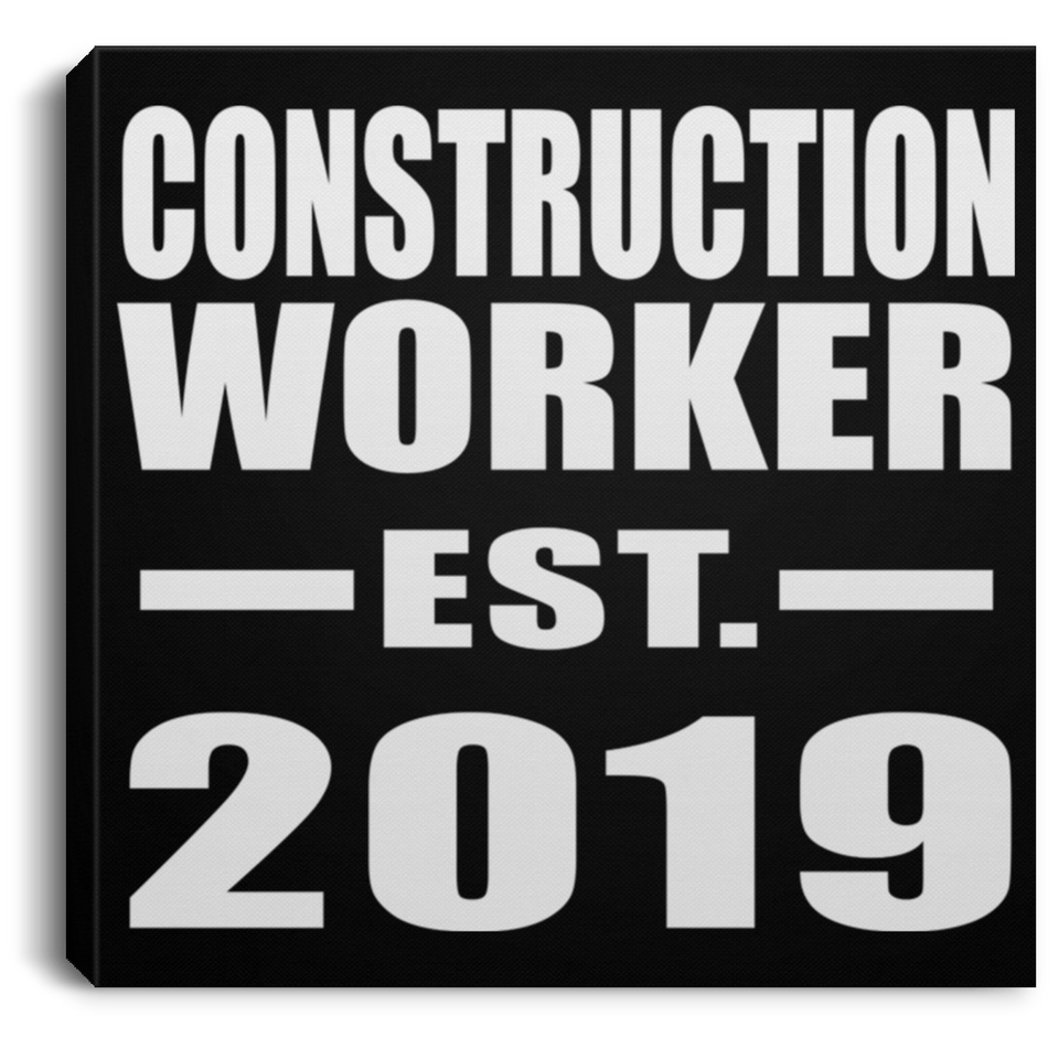 Construction Worker Established EST. 2019 - Canvas Square