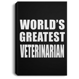 World's Greatest Veterinarian - Canvas Portrait