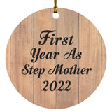First Year As Step Mother 2022 - Circle Ornament C