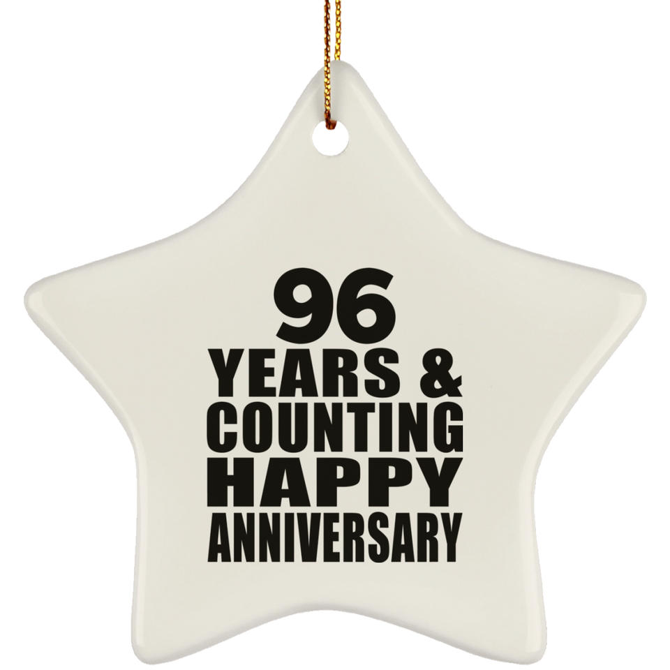 Happy 96th Anniversary 96 Years & Counting - Star Ornament