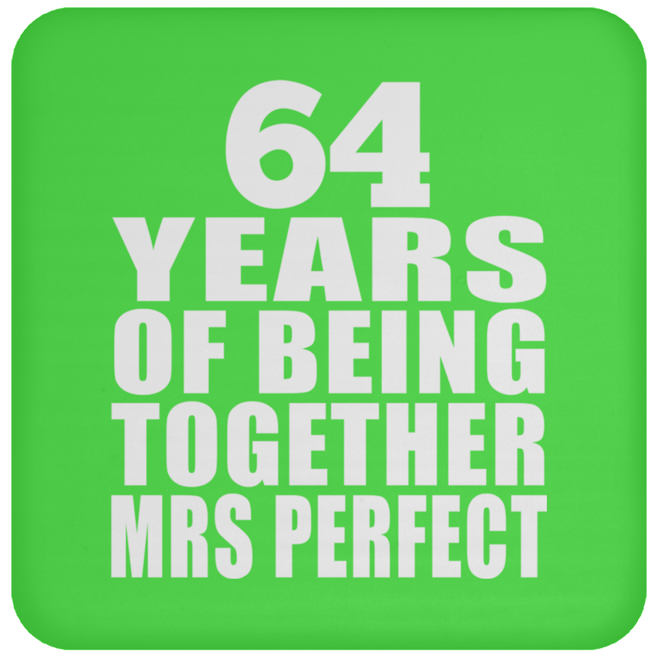 64th Anniversary 64 Years Of Being Mrs Perfect - Drink Coaster