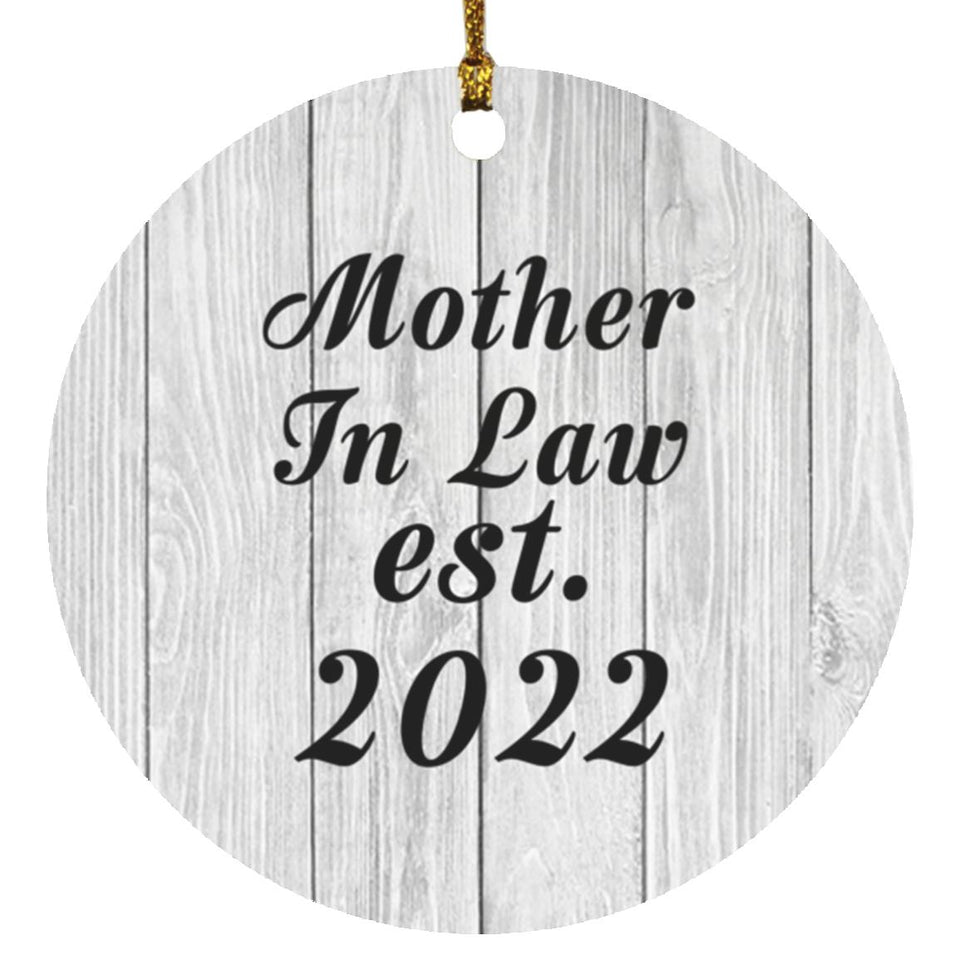 Mother In Law Established Est. 2022 - Circle Ornament F