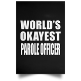 World's Okayest Parole Officer - Poster Portrait