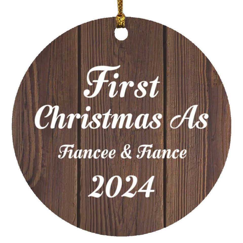 First Christmas As Fiancee & Fiance 2024 - Circle Ornament D