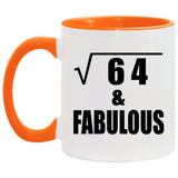 8th Birthday Square Root of 64 & Fabulous - 11oz Accent Mug Orange