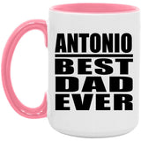 Antonio Best Dad Ever - 15oz Accent Mug Pink