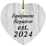 Equipment Repairer Established Est. 2024 - Heart Ornament F