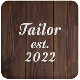 Tailor Established Est. 2022 - Drink Coaster D