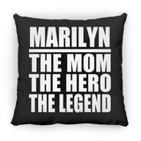 Marilyn The Mom The Hero The Legend - Throw Pillow Black