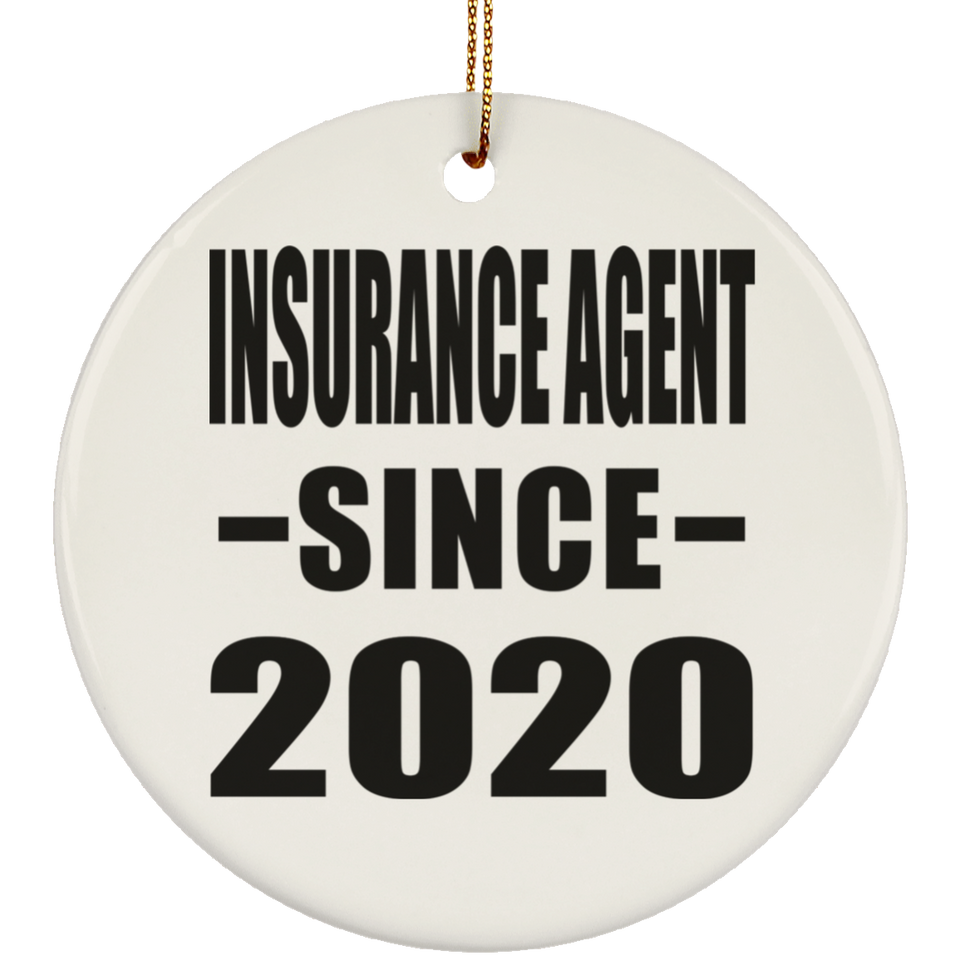 Insurance Agent Since 2020 - Circle Ornament