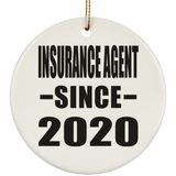 Insurance Agent Since 2020 - Circle Ornament