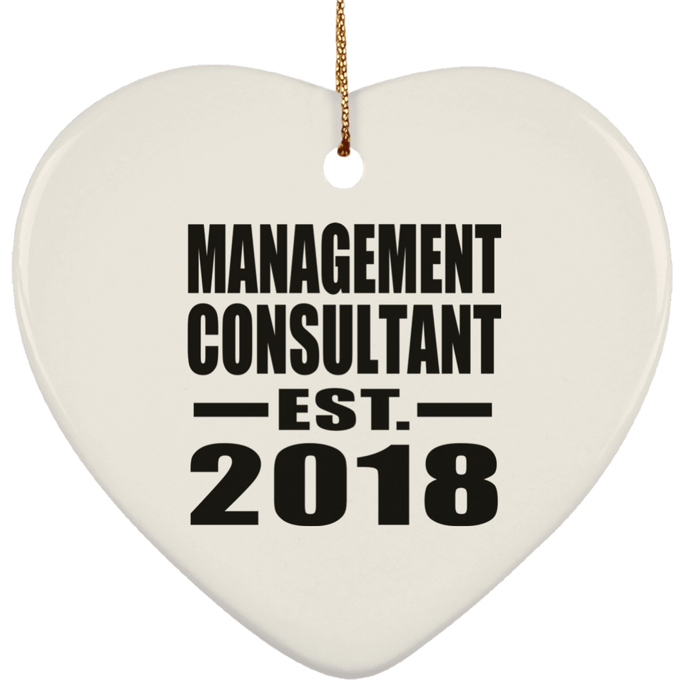 Management Consultant Established EST. 2018 - Heart Ornament