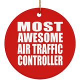 Most Awesome Air Traffic Controller - Circle Ornament
