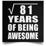 9th Birthday Square Root of 81 Years of Being Awesome - Poster Square