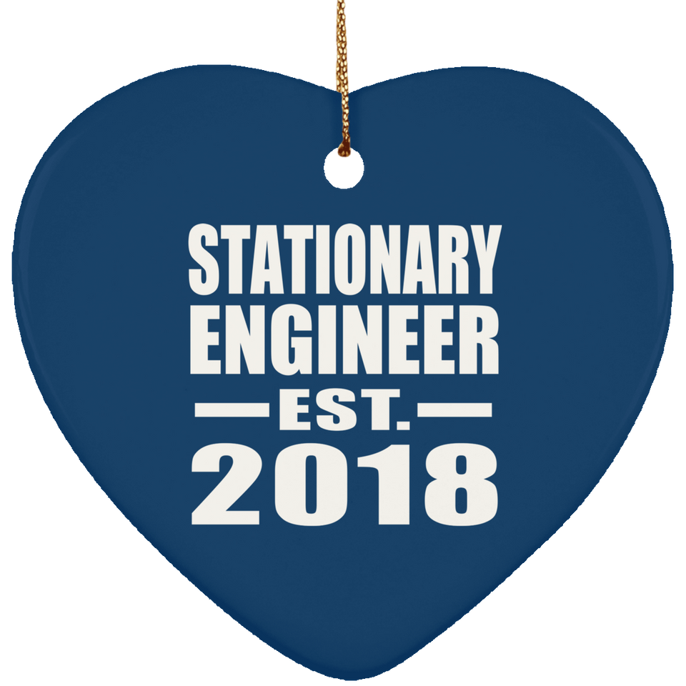 Stationary Engineer Established EST. 2018 - Heart Ornament