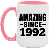 32nd Birthday Amazing Since 1992 - 15oz Accent Mug Pink