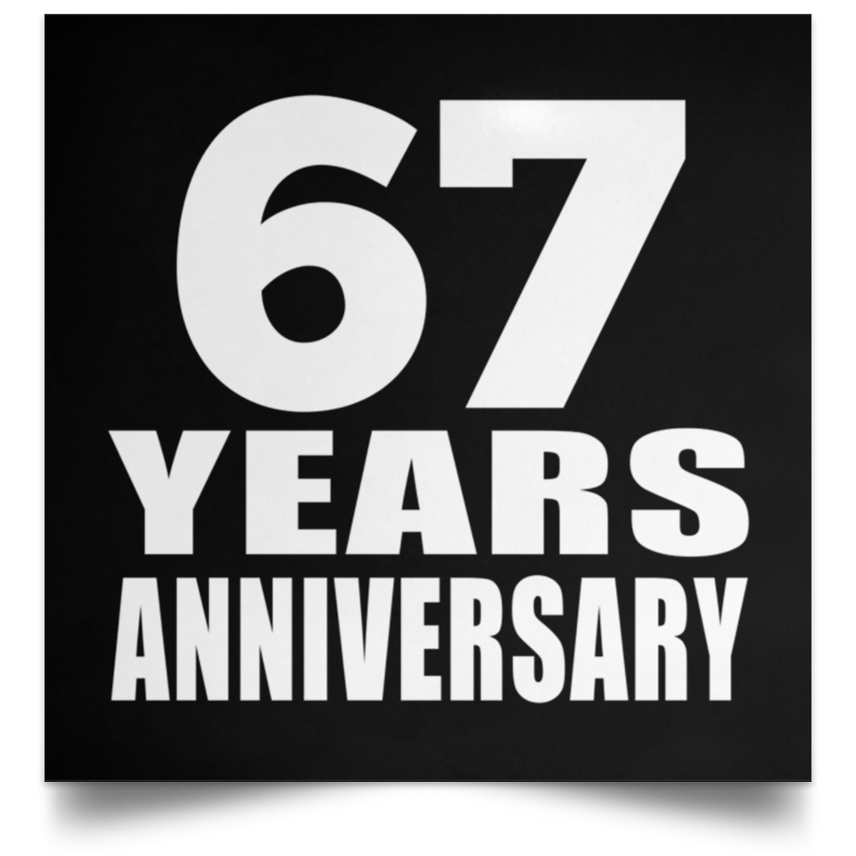 67th Anniversary 67 Years Anniversary - Poster Square