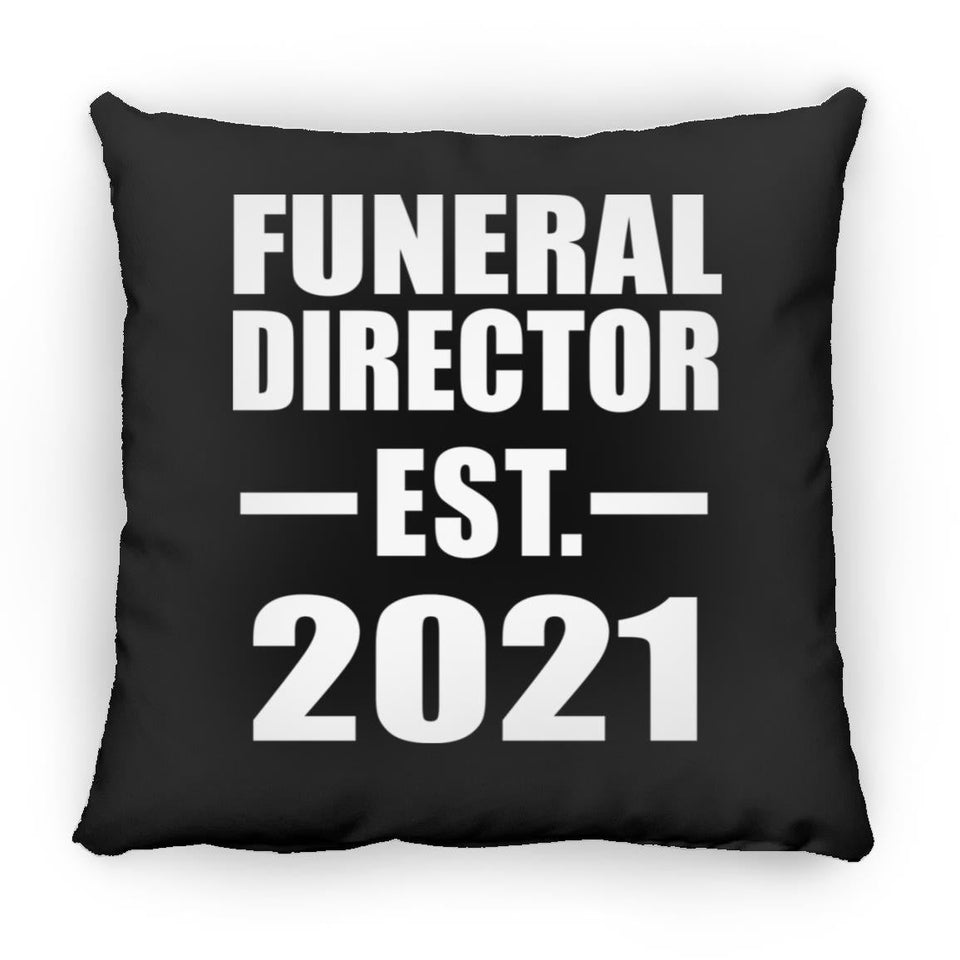 Funeral Director Established EST. 2021 - Throw Pillow Black
