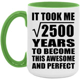 50th Birthday Took Square Root of 2500 Years To Awesome - 15oz Accent Mug Green