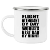 Flight Attendant By Day World's Best Dad By Night - 12oz Camping Mug