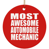 Most Awesome Automobile Mechanic - Circle Ornament