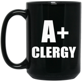 A+ Clergy - 15oz Coffee Mug Black
