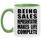 Being Sales Representative Makes Life Complete - 11oz Accent Mug Green