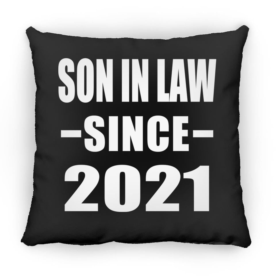 Son In Law Since 2021 - Throw Pillow Black
