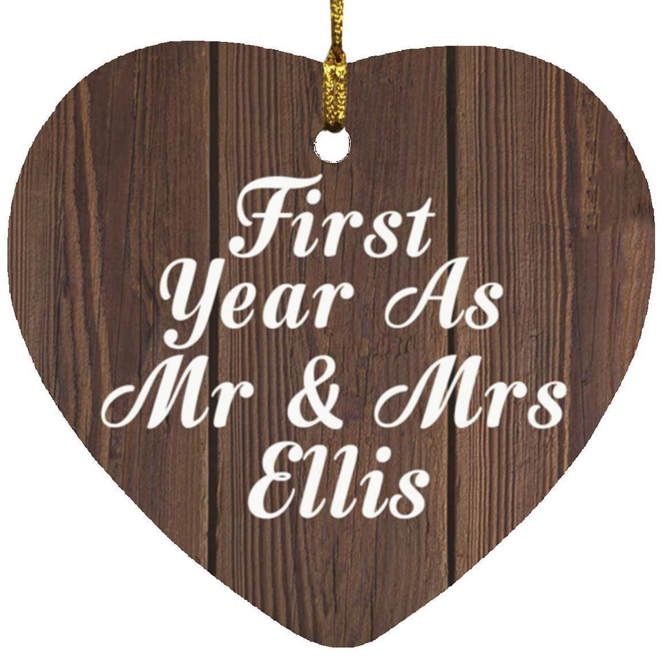 First Year As Mr & Mrs Ellis - Heart Ornament D