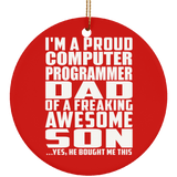 Proud Computer Programmer Dad Of Awesome Son - Circle Ornament