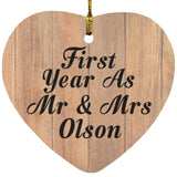 First Year As Mr & Mrs Olson - Heart Ornament C