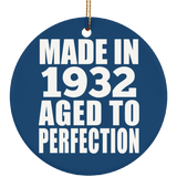 92nd Birthday Made In 1932 Aged to Perfection - Circle Ornament