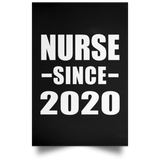 Nurse Since 2020 - Poster Portrait