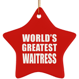 World's Greatest Waitress - Star Ornament