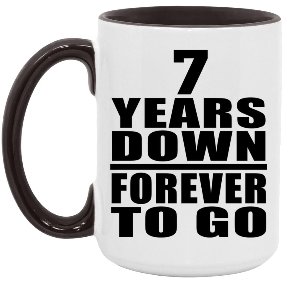 7th Anniversary 7 Years Down Forever to Go - 15oz Accent Mug Black