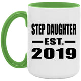 Step Daughter Established EST. 2019 - 15oz Accent Mug Green