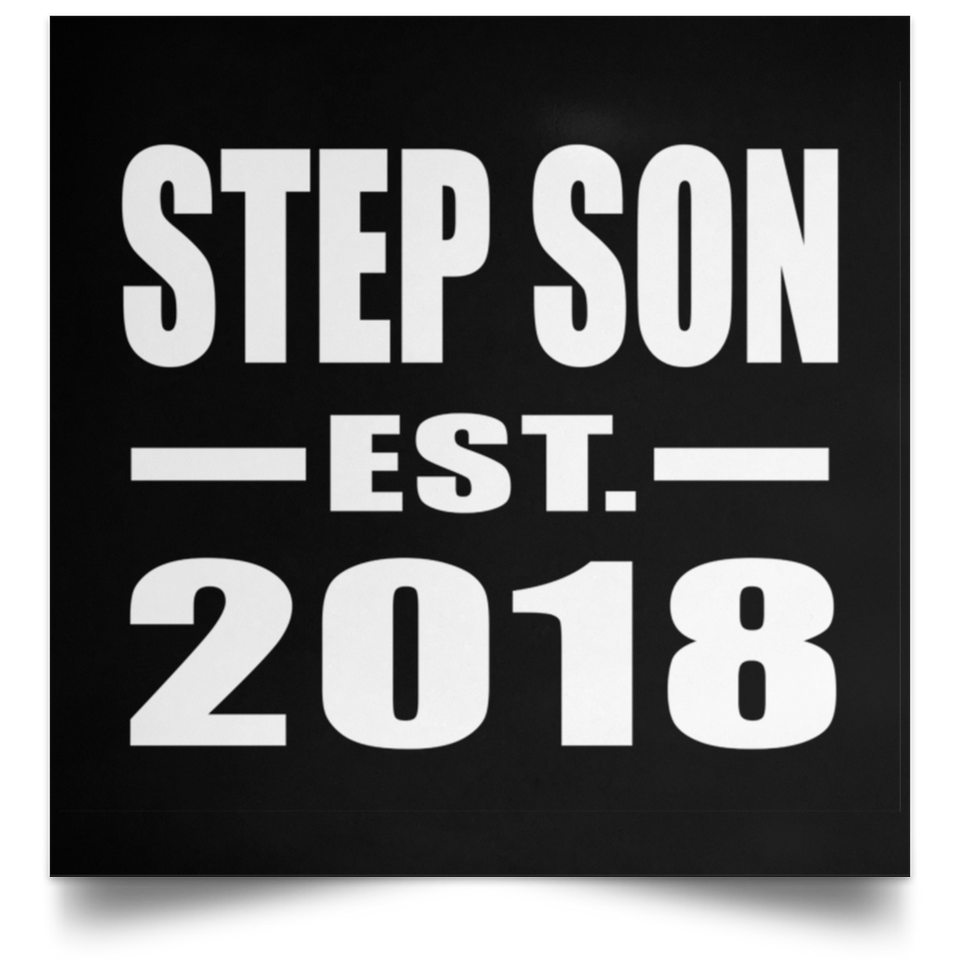 Step Son Established EST. 2018 - Poster Square