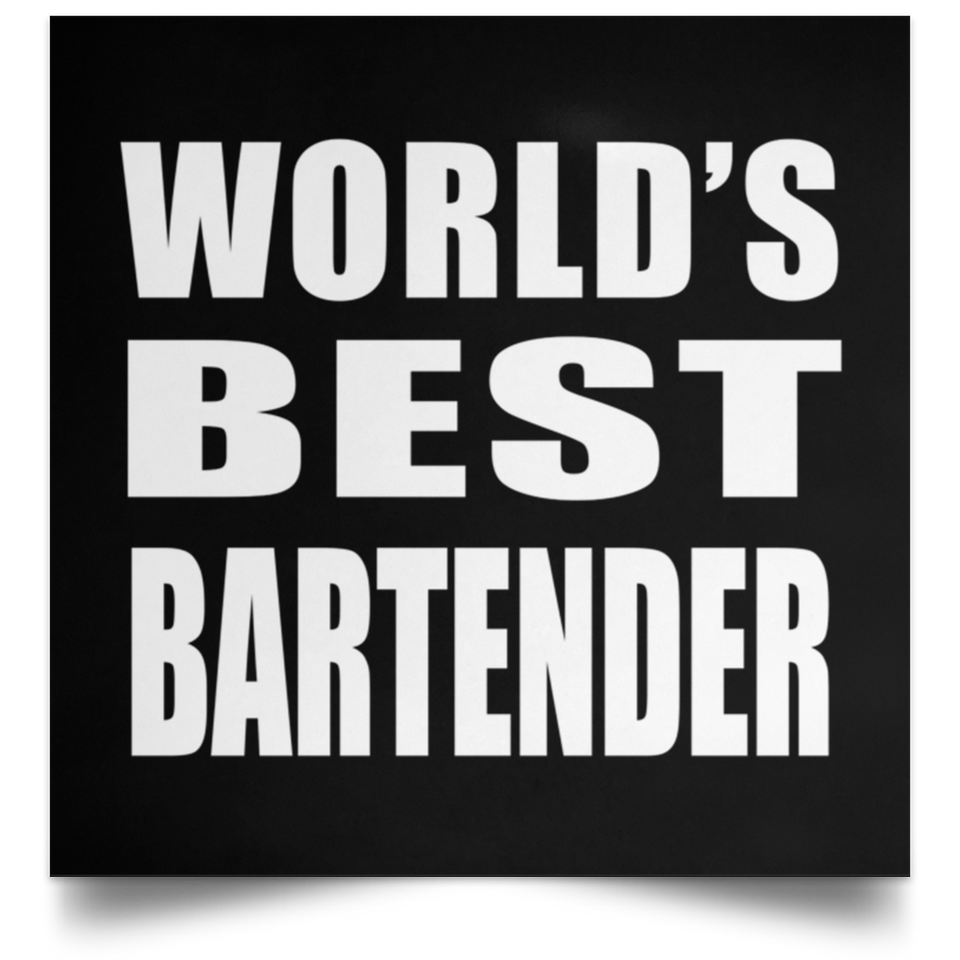 World's Best Bartender - Poster Square