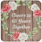 65th Anniversary Cheers To 65 Years Together - Drink Coaster B