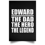 Edward The Dad The Hero The Legend - Poster Portrait