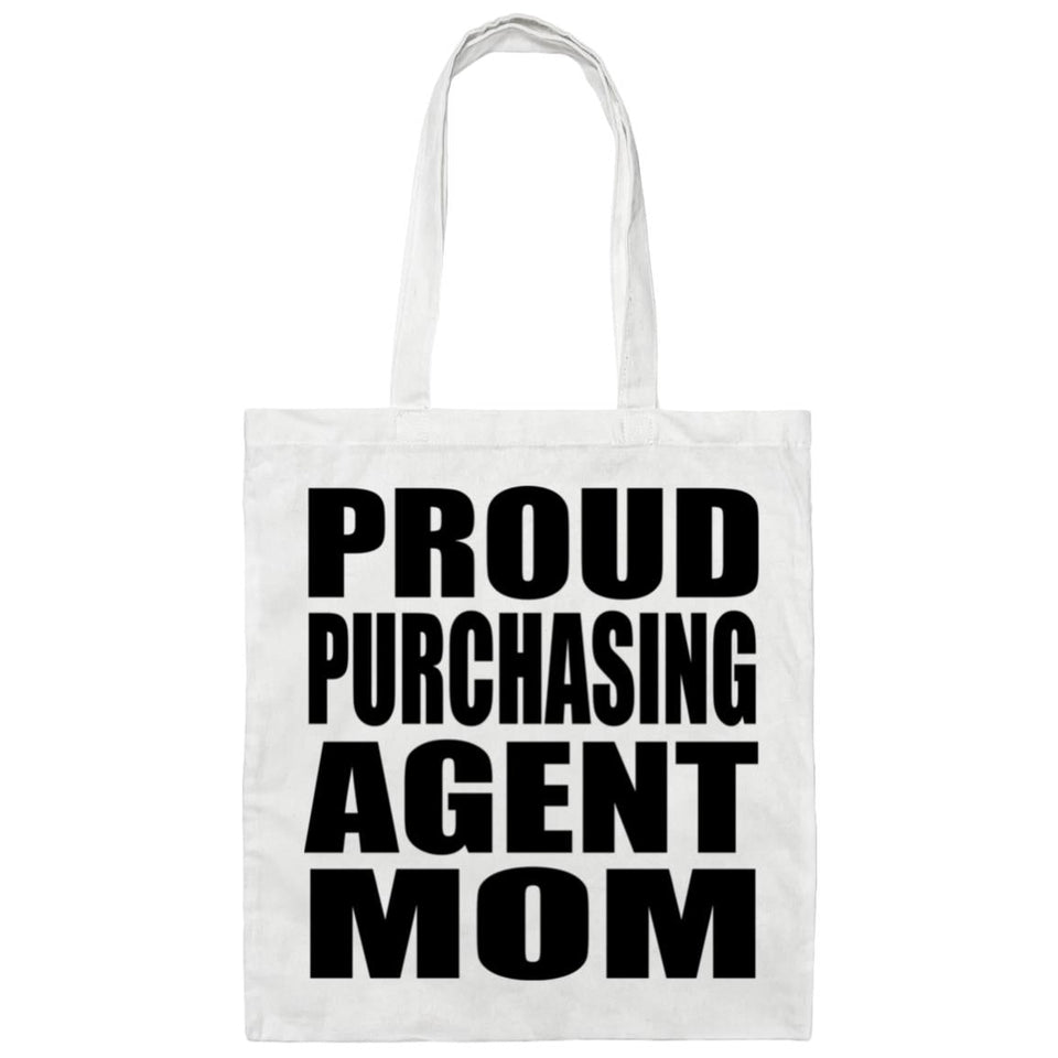 Proud Purchasing Agent Mom - Tote Bag White