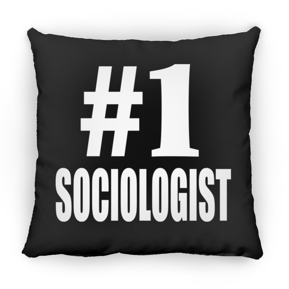 Number One #1 Sociologist - Throw Pillow Black