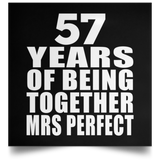 57th Anniversary 57 Years Of Being Mrs Perfect - Poster Square