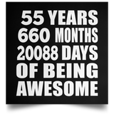 55th Birthday 55 Years 660 Months 20088 Days Of Awesome - Poster Square
