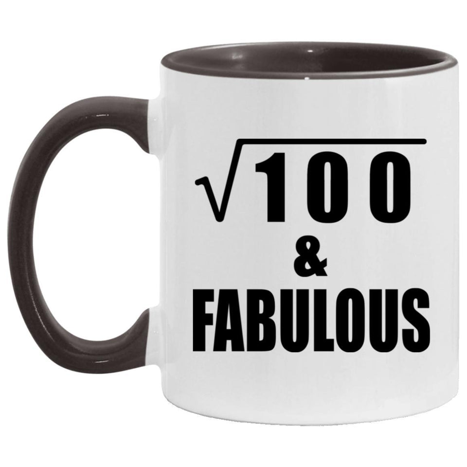 10th Birthday Square Root of 100 & Fabulous - 11oz Accent Mug Black