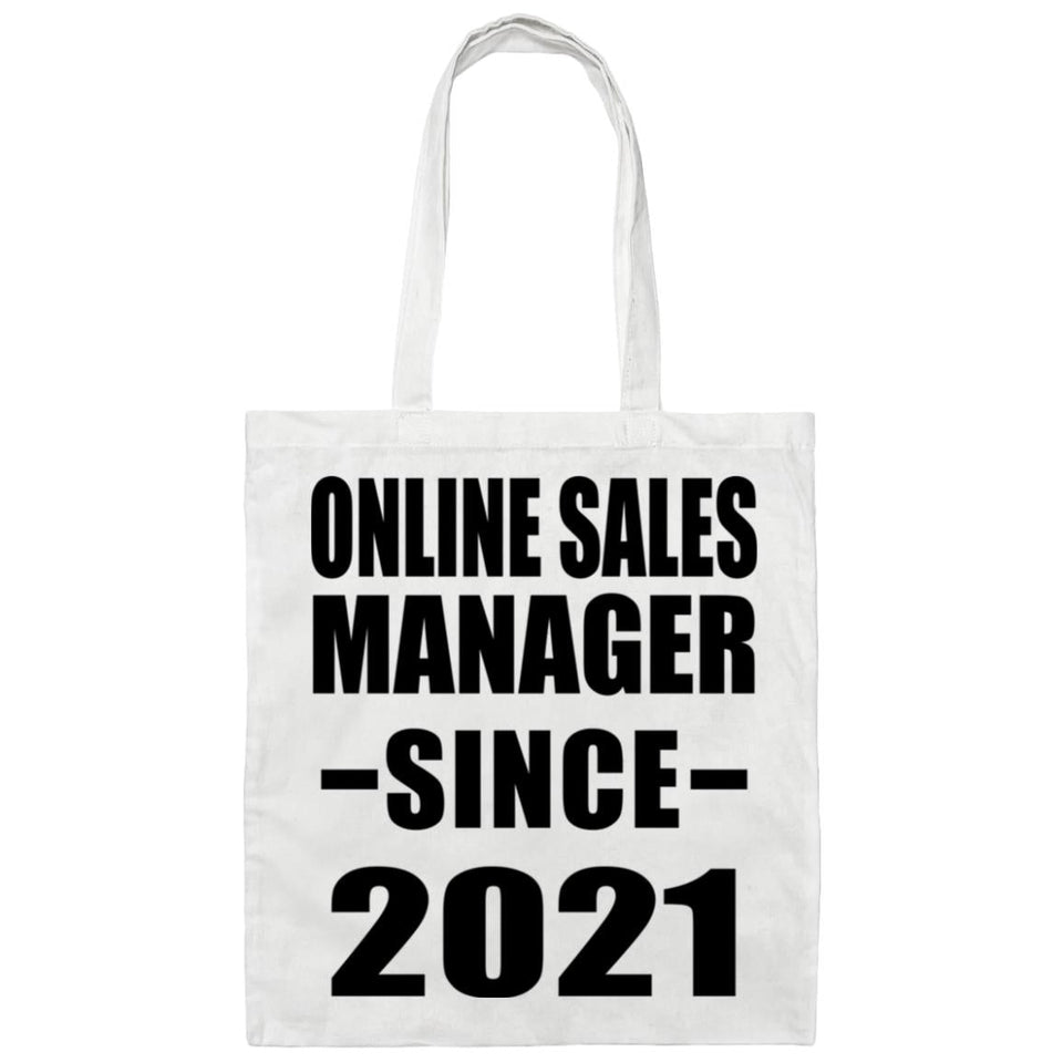 Online Sales Manager Since 2021 - Tote Bag White