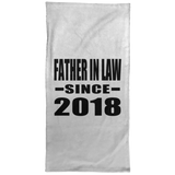 Father In Law Since 2018 - Hand Towel