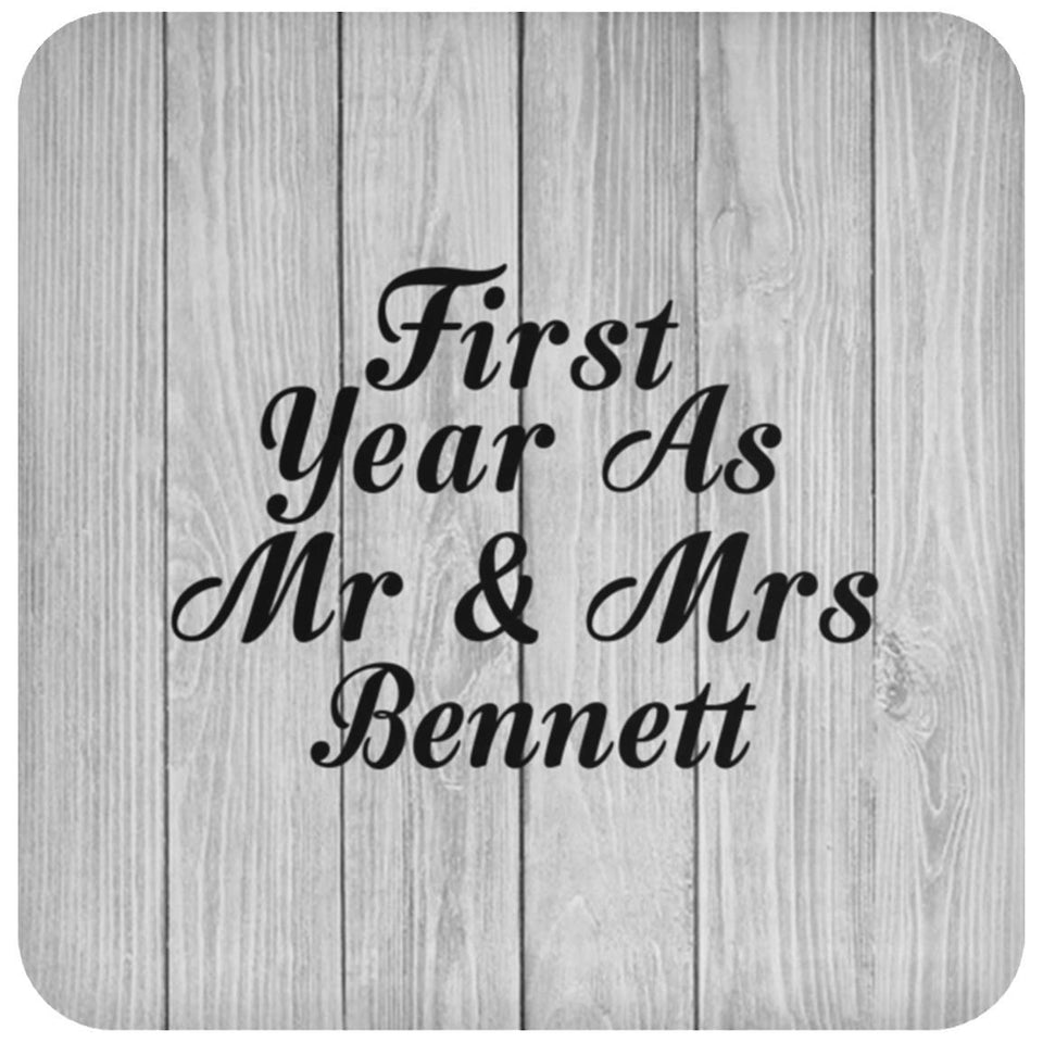 First Year As Mr & Mrs Bennett - Drink Coaster F